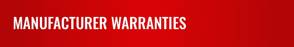 Manufacturer Warranties